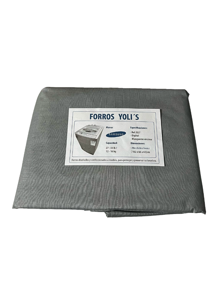 FORRO PARA LAVADORA DIGITAL - MANGUERAS ENCIMA - REF. B27 - 27-33LB/12-16KG (102X66X62)CM CARGA SUPERIOR SAMSUNG GRIS CKD90450